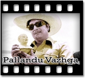 Pallandu Vazhga - MP3