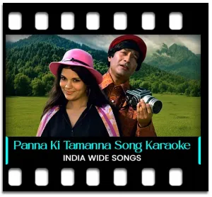 Panna Ki Tamanna Hai (Cover) Karaoke With Lyrics