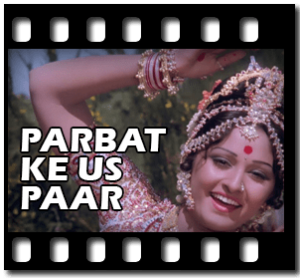 Parbat Ke Us Paar(With Female vocals) Karaoke MP3