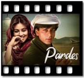 Pardes (Title Song) - MP3