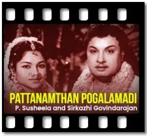 Pattanamthan Pogalamadi Karaoke With Lyrics
