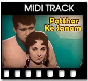 Patthar Ke Sanam  Midi File