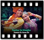 Patthar Se Sheesha - MP3 + VIDEO