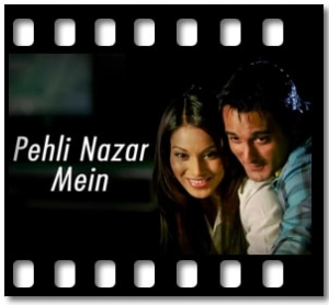 Pehli Nazar Mein Karaoke With Lyrics