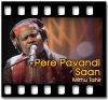 Pere Pavandi Saan - MP3
