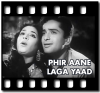 Phir Aane Laga Yaad(With Female Vocals)- MP3 