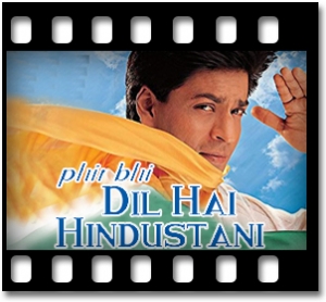 Phir Bhi Dil Hai Hindustani Karaoke MP3