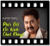Phir Dil Ne Woh Chot - MP3