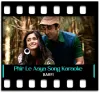 Phir Le Aaya Dil (Redux) - MP3