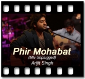 Phir Mohabat (MTV Unplugged) - MP3