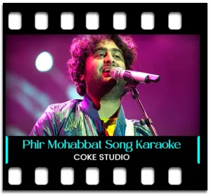 Phir Mohabbat (Unplugged) (HQ) Karaoke With Lyrics