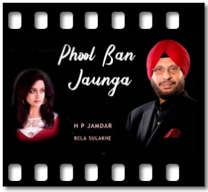 Phool Ban Jaunga Karaoke MP3
