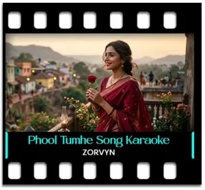 Phool Tumhe Bheja Hai (Remix) Karaoke MP3
