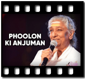 Phoolon Ki Anjuman Karaoke With Lyrics