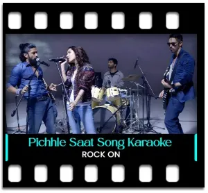 Pichhle Saat Dino Mein Karaoke With Lyrics