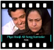 Piya Haaji Ali - MP3