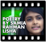 Poetry By Samia Rahman Lisha - MP3 + VIDEO