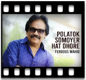 Polatok Somoyer Hat Dhore Karaoke With Lyrics