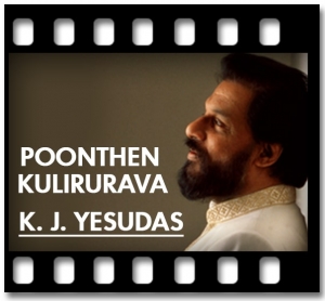 Poonthen Kulirurava/strong> Karaoke With Lyrics