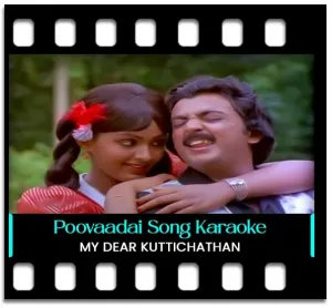 Poovaadai Kaatru (Without Chorus) Karaoke With Lyrics