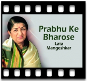 Prabhu Ke Bharose - MP3 + VIDEO