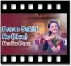 Prano Sokhi Re (Live) (Without Chorus) - MP3
