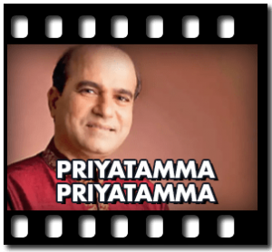 Priyatama Priyatama Karaoke With Lyrics