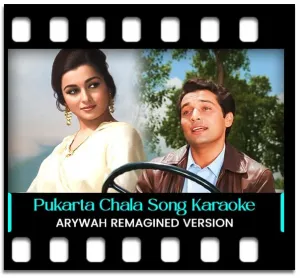 Pukarta Chala Hoon Main (Remagined) Karaoke With Lyrics