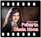 Pukarta Chala Hoon (Cover) - MP3