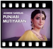 Punjabi Mutiyaran - MP3 + VIDEO