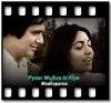 Pyaar Mujhse Jo Kiya (Cover) (High Quality) - MP3
