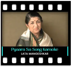 Pyaara Sa Gaon Karaoke With Lyrics