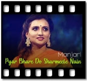 Pyar Bhare Do Sharmeele Nain - MP3 + VIDEO