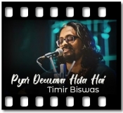 Pyar Deewana Hota He (Acoustic) - MP3