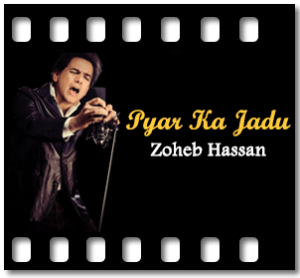 Pyar Ka Jadu Karaoke With Lyrics