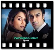 Pyar Nagme Haseen - MP3 + VIDEO