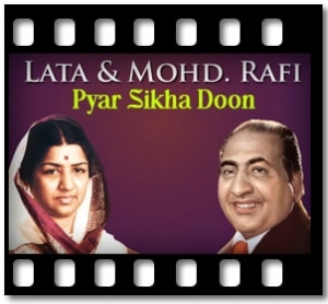 Pyar Sikha Doon Karaoke With Lyrics