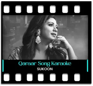 Qaraar Karaoke MP3