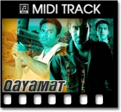 Qayamat Qayamat  - MIDI