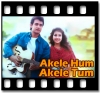 Akele Hum Akele Tum (Tu Mera Dil) (With Child Vocals) - MP3