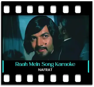 Raah Mein Kaliyan Karaoke With Lyrics