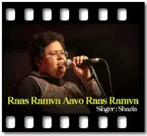 Raas Ramva Aavo Raas Ramva (Without chorus) Karaoke With Lyrics