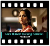 Raat Humari To Chand Ki Saheli Hai - MP3