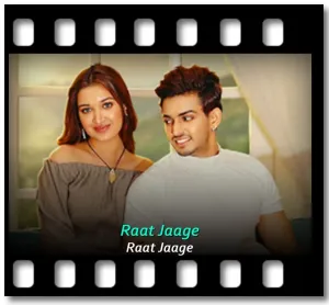 Raat Jaage (High Quality) Karaoke MP3