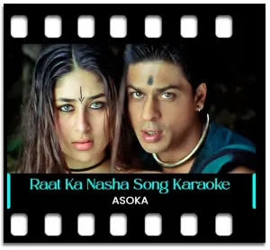 Raat Ka Nasha Abhi Karaoke With Lyrics
