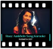 Raaz Aankhein Teri (Female Cover) - MP3