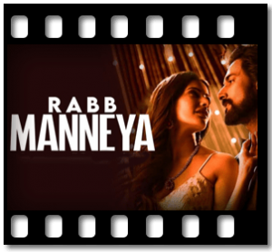 Rabb Manneya Karaoke With Lyrics