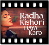 Radhe Kishori Daya Karo - MP3