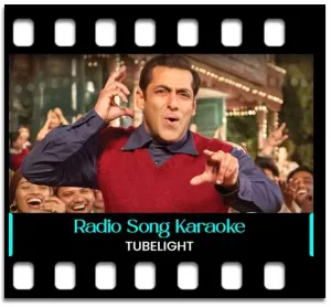Radio Song Karaoke With Lyrics