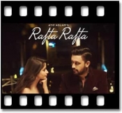 Rafta Rafta - MP3 + VIDEO